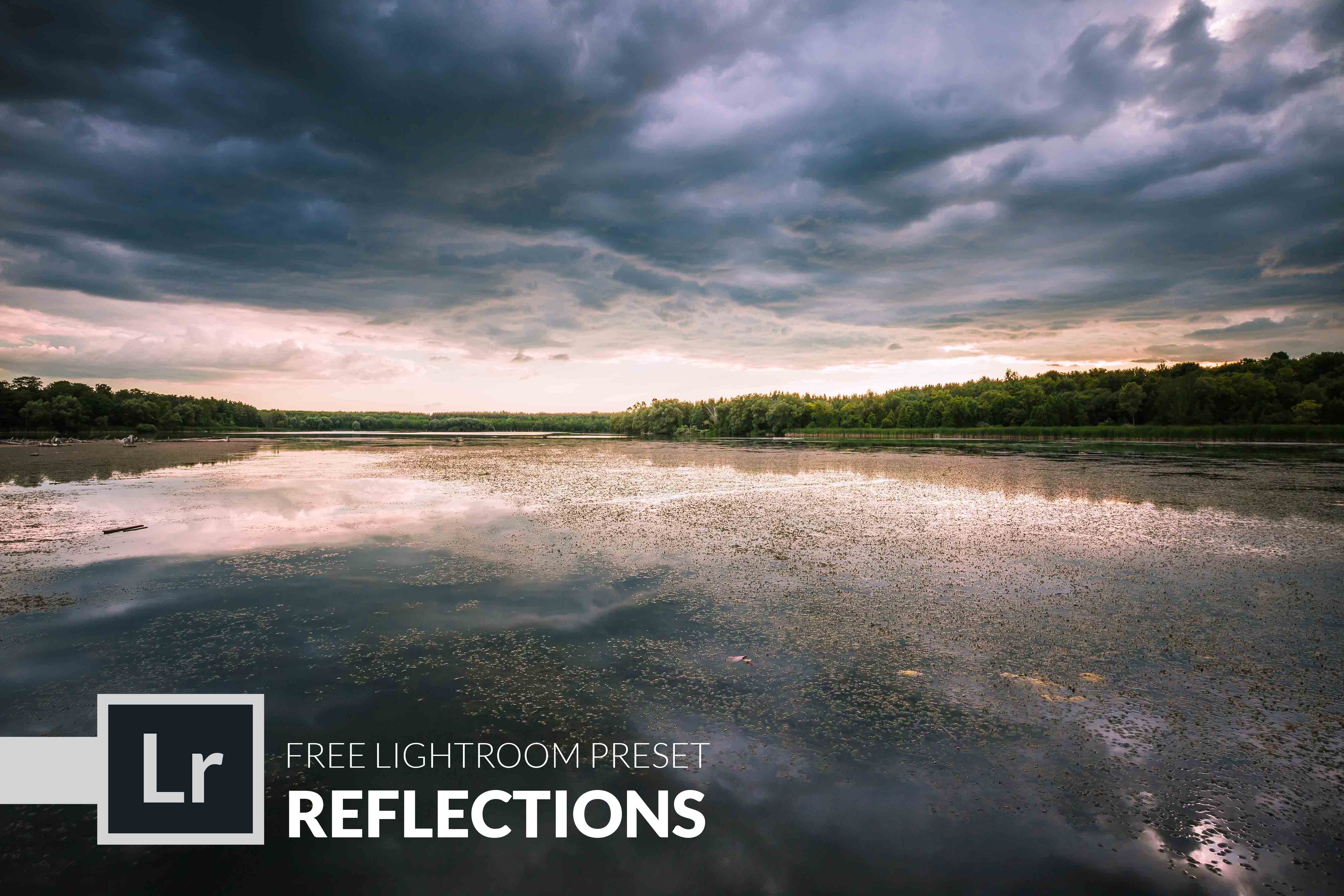 Free Lightroom Preset Reflections