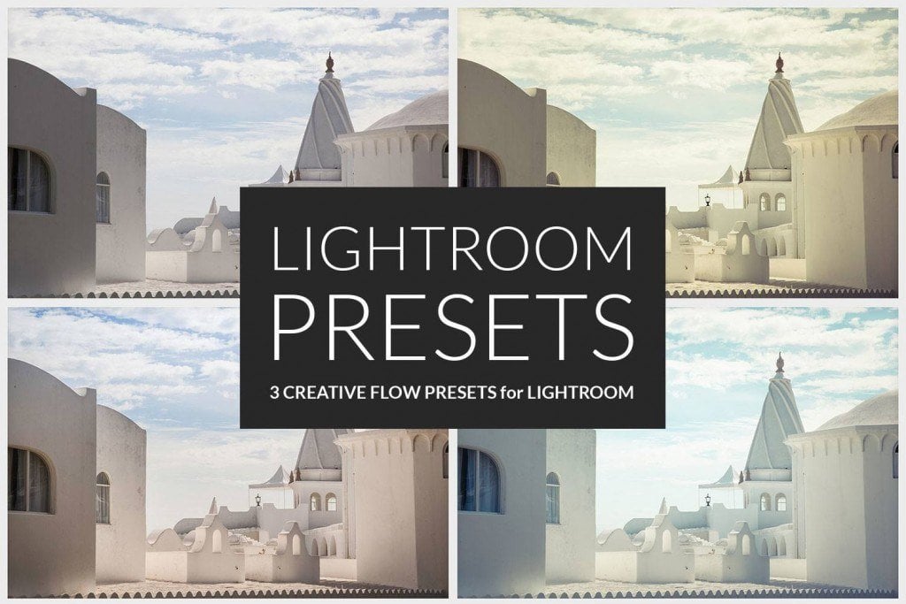 3 Creative Flow Presets for Lightroom