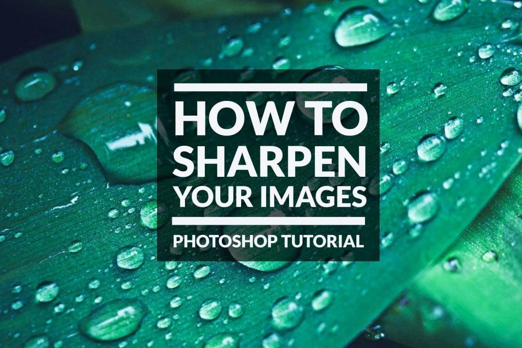 How to Sharpen Images with a High Pass Filter in