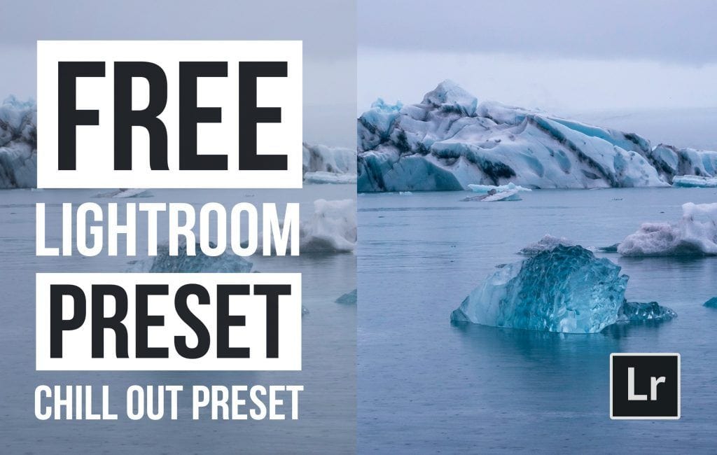 Free-Lightroom-Preset-Chill-Out-Cover Presetpro.com