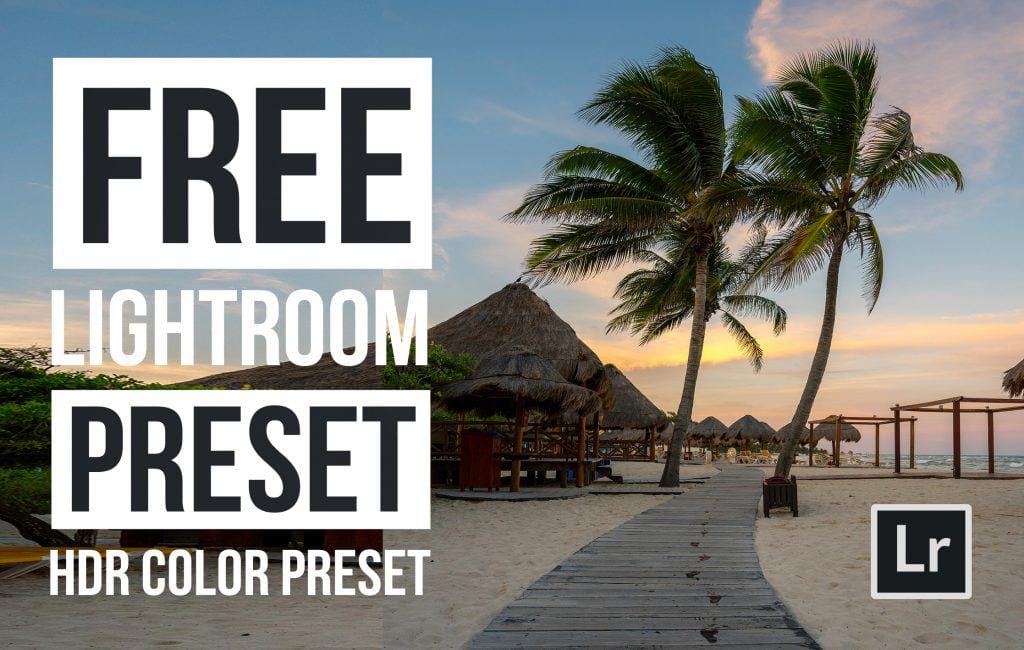 Free-Lightroom-Preset-HDR-Color-Cover-Presetpro.com