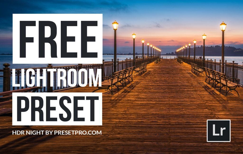 Free-Lightroom-Preset-HDR-Night-Cover-Presetpro.com