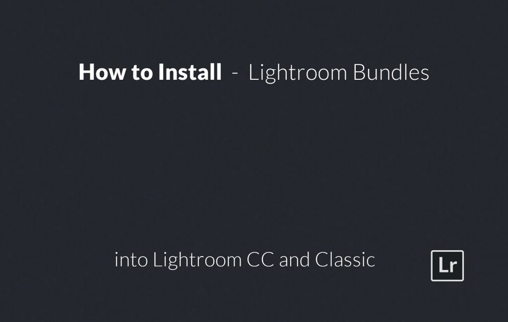 How-to-install-Lightroom-Bundles-into-Lightroom-CC-and-Classic