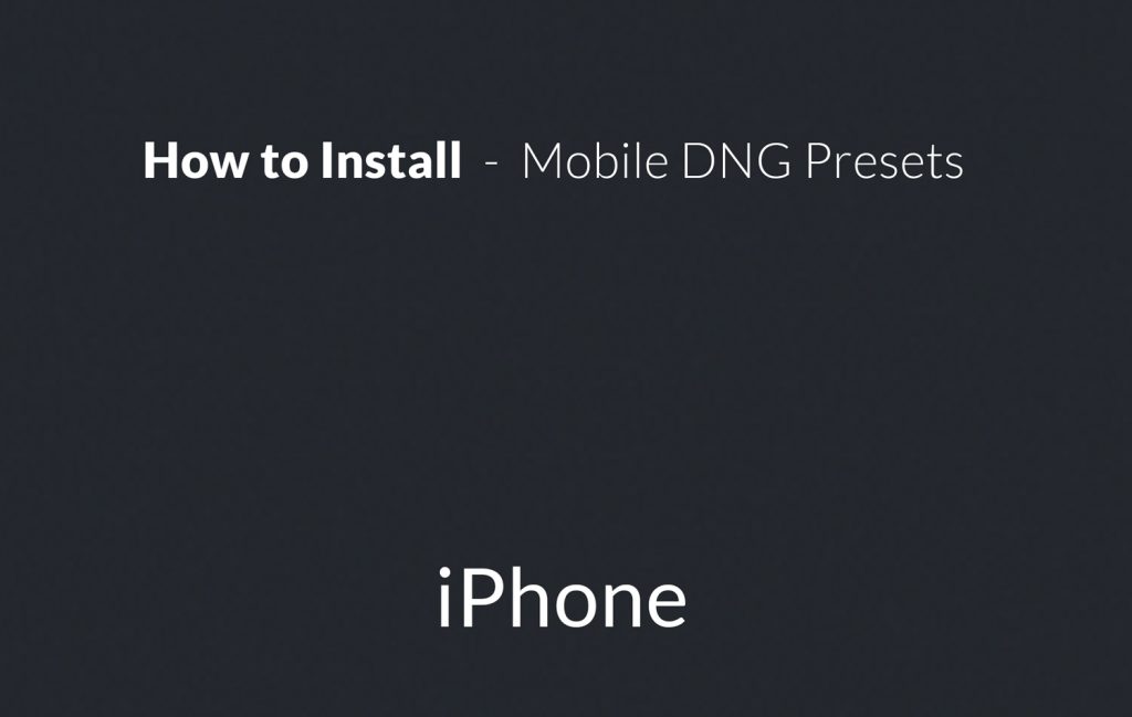 How-to-install-mobile-DNG-presets-for-iPhone