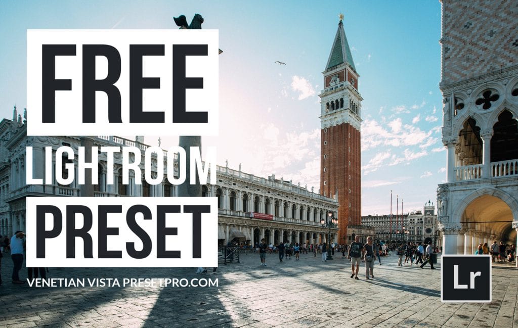 Free-Lightroom-Preset-Venetian-Vista-Cover-Presetpro.com