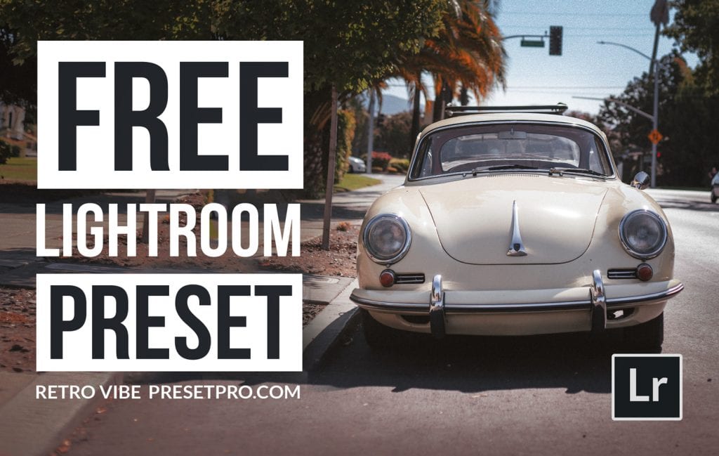 Free-Lightroom-Preset-Retro-Vibe-Cover-Presetpro.com