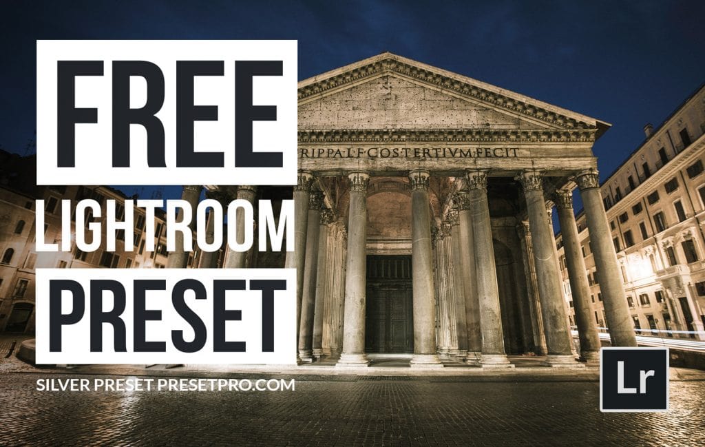 Free-Lightroom-Preset-Silver-Preset-Cover-Presetpro.com