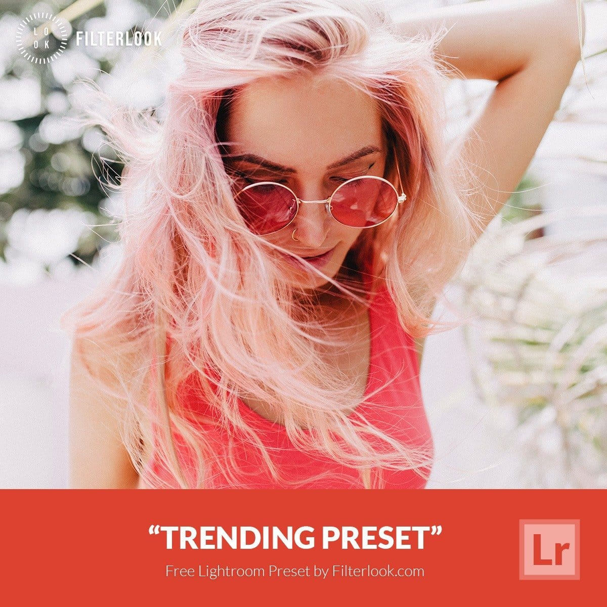 Free-Lightroom-Preset-Trend-Filterlook.com