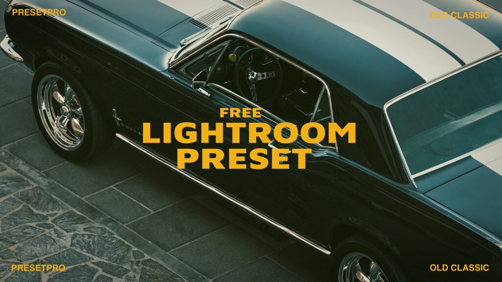 Free Lightroom Preset Old Classic Cover Presetpro.com