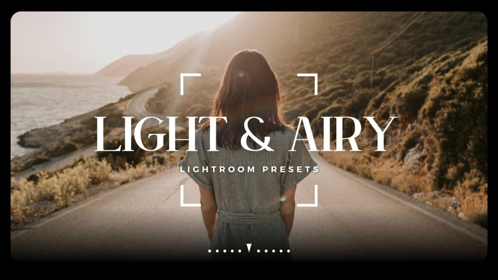 Light and Airy Lightroom Presets Discover