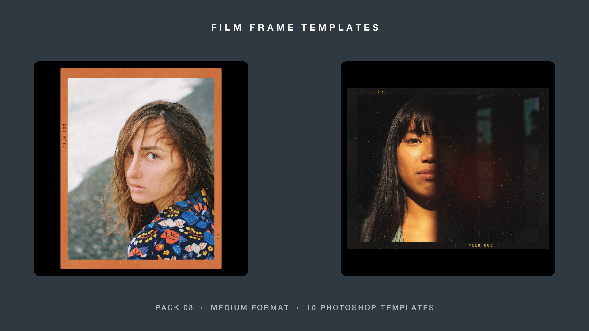 The Color Negative 6x7 and 6x7 Single Photoshop templates from Pack 03, Medium Format, with demo photos