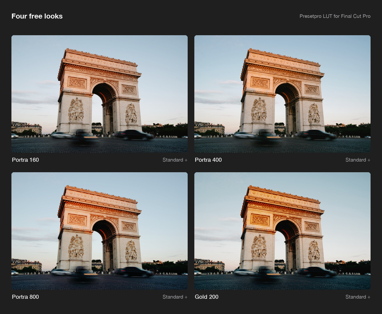 The four free looks of Presetpro LUT, one from each film pack, inspired by Kodak Portra 160, Portra 400, Portra 800 and Gold 200 film, on one photo of the Arc de Triomphe